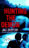 Hunting the Demon