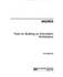 Ingres: Tools for Building an Information Technology