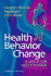 Health Behavior Change: a Guide for Practitioners