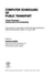 Computer Scheduling of Public Transport: Urban Passenger Vehicle and Crew Scheduling: Papers Based on Presentations at the International Workshop Held at the University of Leeds, 16-18 July, 1980