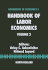 Handbook of Labor Economics: Volume 2