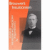 Brouwer's Intuitionism, Volume 2 (Studies in the History and Philosophy of Mathematics)