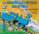 La Pequena Locomotora Que Si Pudo (the Little Engine That Could) (Spanish Edition)