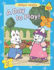 A Day to Play! (Max and Ruby)