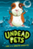 Gasp of the Ghoulish Guinea Pig #7 (Undead Pets)