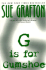 G is for Gumshoe (Kinsey Millhone Mysteries)
