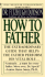 How to Father