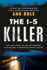 The I-5 Killer: Revised Edition