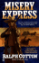 Misery Express