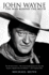 John Wayne: the Man Behind the Myth