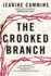 The Crooked Branch: a Novel