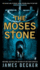 The Moses Stone (Chris Bronson)