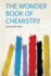 The Wonder Book of Chemistry 1