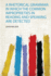 A Rhetorical Grammar: in Which the Common Improprieties in Reading and Speaking Are Detected