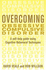 Overcoming Obsessive Compulsive Disorder: a Self-Help Guide Using Cognitive Behavioral Techniques