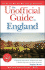 The Unofficial Guide to England (Unofficial Guides)