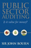 Public Sector Auditing: is It Value for Money?