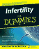 Infertility for Dummies