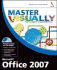 Master Visually Microsoft Office 2007 [With Cdrom]