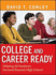 College and Career Ready: Helping All Students Succeed Beyond High School