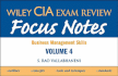 Wiley Cia Exam Review Focus Notes: Business Management Skills V. 4