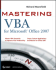 Mastering Vba for Microsoft Office 2007