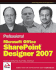 Professional Microsoft Office Sharepoint Designer 2007