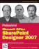 Professional Microsoft Sharepoint Designer 2007