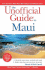 The Unofficial Guide to Maui (Unofficial Guides)