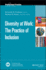 Diversity at Work: the Practice of Inclusion