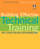 Building Effective Technical Training: How to Develop Hard Skills Within Organizations