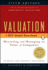 Valuation, + Download: Measuring and Managing the Value of Companies, 5th Edition