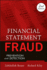 Financial Statement Fraud: Prevention and Detection