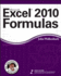 Excel 2010 Formulas (Mr. Spreadsheet's Bookshelf)