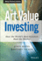 The Art of Value Investing: How the World's Best Investors Beat the Market