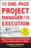 The One-Page Project Manager for Execution: Drive Strategy and Solve Problems With a Single Sheet of Paper