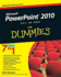Powerpoint 2010 All-in-One for Dummies