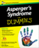 Asperger's Syndrome for Dummies