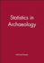 Statistics in Archaeology