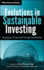 Evolutions in Sustainable Investing - Strategies, Funds, and Thought Leadership