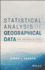 Statistical Analysis of Geographical Data an Introduction