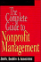 The Complete Guide to Nonprofit Management (Wiley Nonprofit Law, Finance and Management Series)