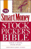 The Smartmoney Stock Pickers Bible