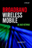 Broadband Wireless Mobile: 3g and Beyond