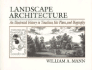 Landscape Architecture: an Illustrated History in Timelines, Site Plans and Biography