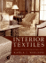 Interior Textiles: Fabrics, Application, and Historic Style