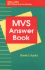 Mvs Answer Book (Wiley-Qed Ibm Mainframe)