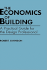 The Economics of Building: a Practical Guide for the Design Professional