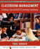 Classroom Management: Creating a Successful K-12 Learning Community