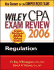 Wiley Cpa Exam Review 2006: Regulation